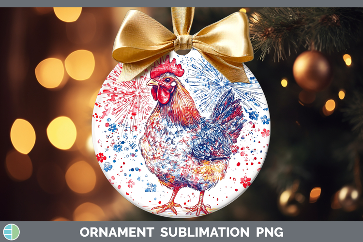 Farm Patriotic Splash Chicken Ornament Sublimation Bauble De