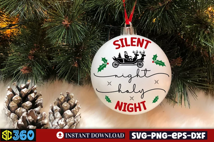 Silent night holy night SVG, Christmas SVG