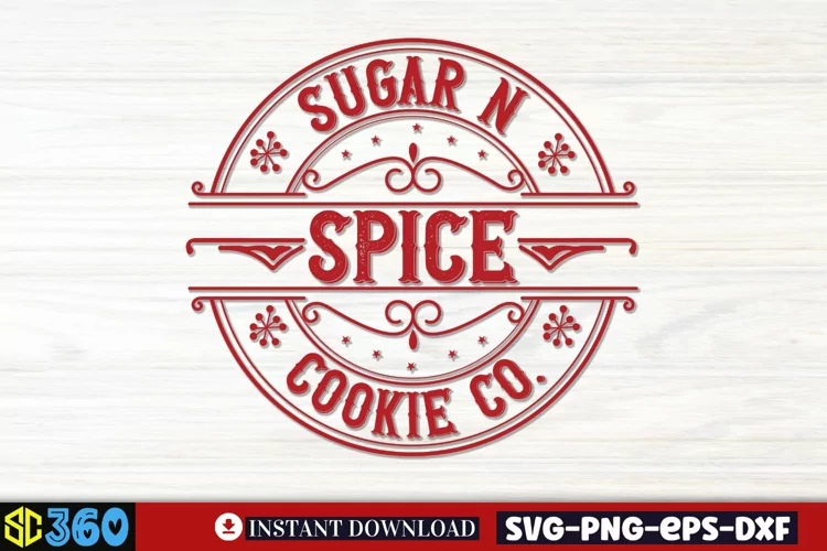 Sugar n spice cookie co SVG, Christmas SVG, Vintage Sign SVG