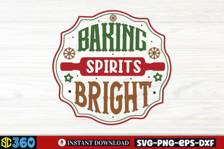Baking spirits bright SVG, Christmas Kitchen SVG