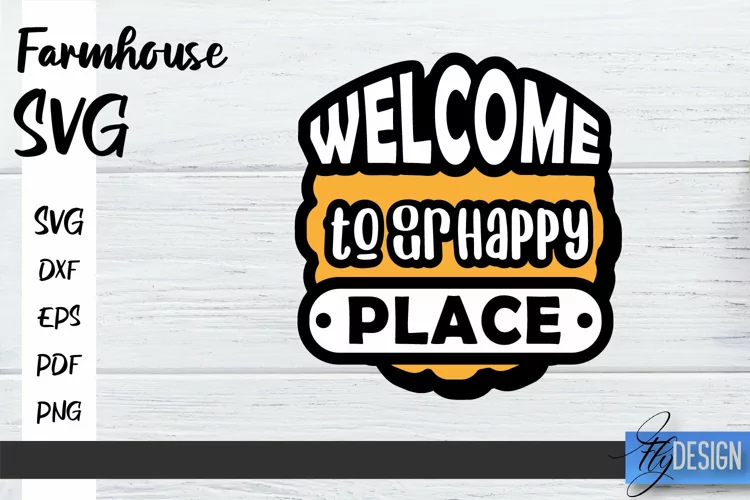 Farmhouse SVG Design | Farmhouse Signs SVG | SVG File v.2