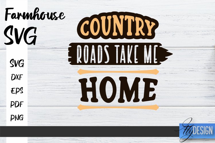 Farmhouse SVG Design | Farmhouse Signs SVG | SVG File v.1 example image 1