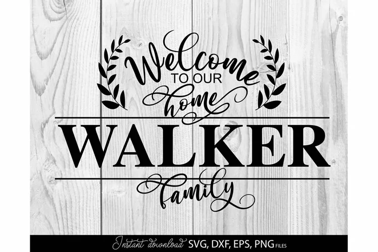 Farmhouse welcome sign svg, welcome to our home svg png