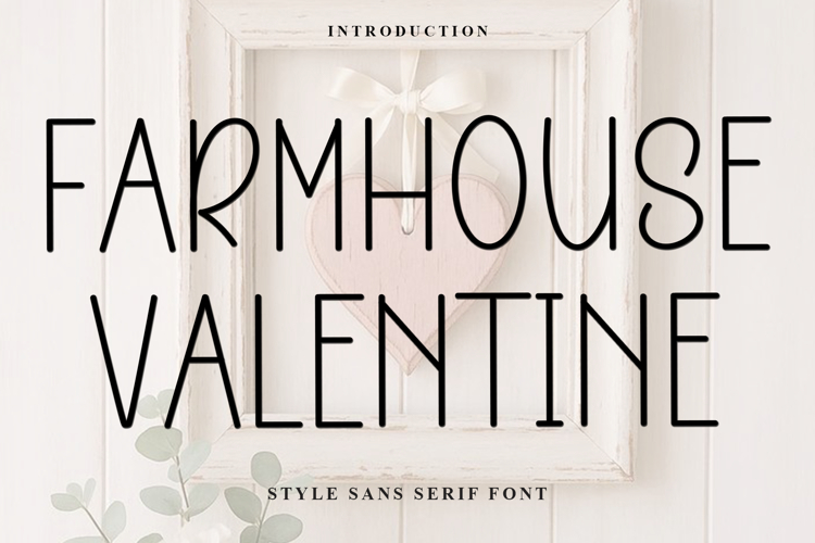 Farmhouse Valentine