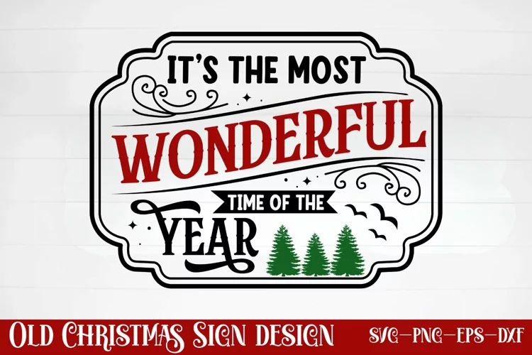 It's the most wonderful time of the year SVG, Christmas SVG
