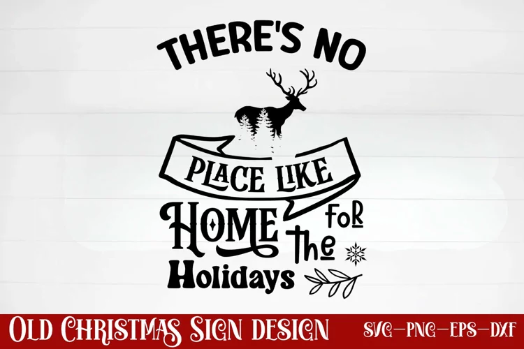 There's no place like home for the holidays SVG