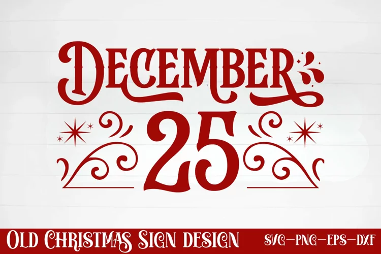 December 25 SVG, Christmas SVG