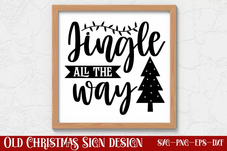 Jingle all the way SVG, Christmas SVG