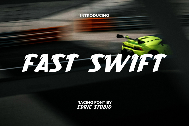 Fast Swift Font