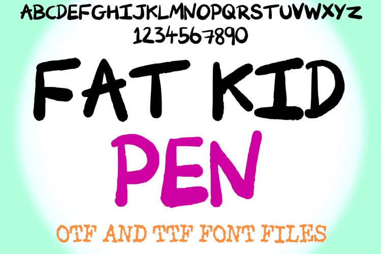 Fat Kid Pen Lettering ABC Text Font Alphabet Comic OTF Type