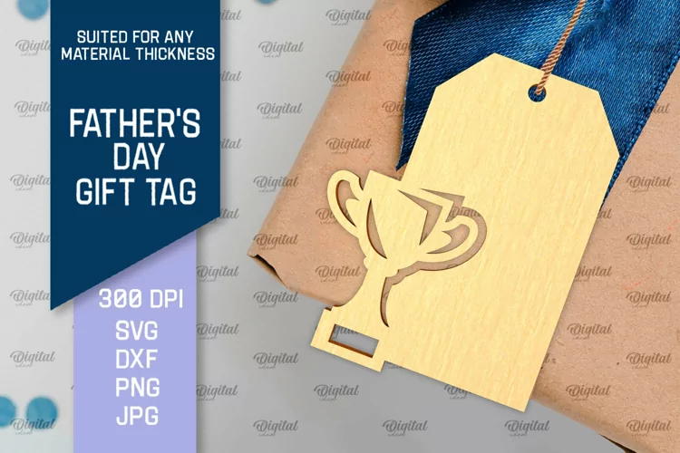Father's Day Gift Tag Laser Cut. Gift Hang Tag SVG