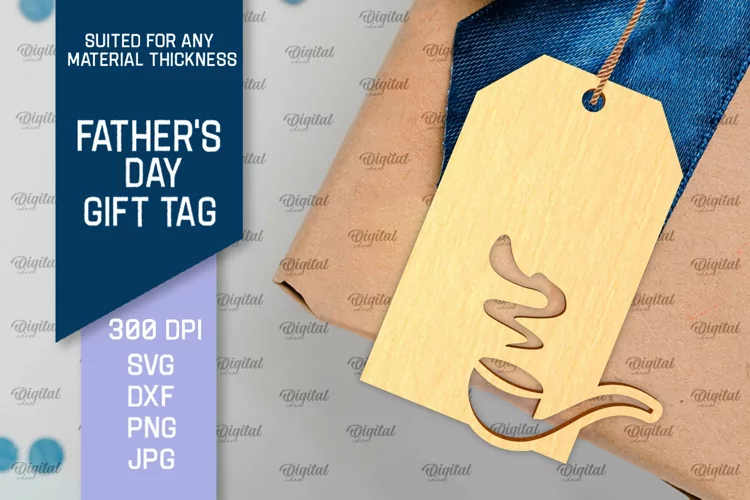Father's Day Gift Tag Laser Cut. Gift Hang Tag SVG