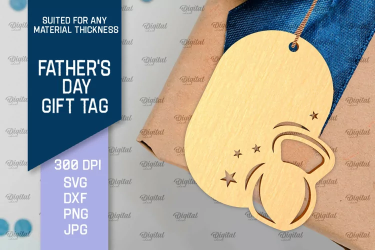 Father's Day Gift Tag Laser Cut. Gift Hang Tag SVG
