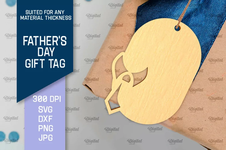 Father's Day Gift Tag Laser Cut. Gift Hang Tag SVG