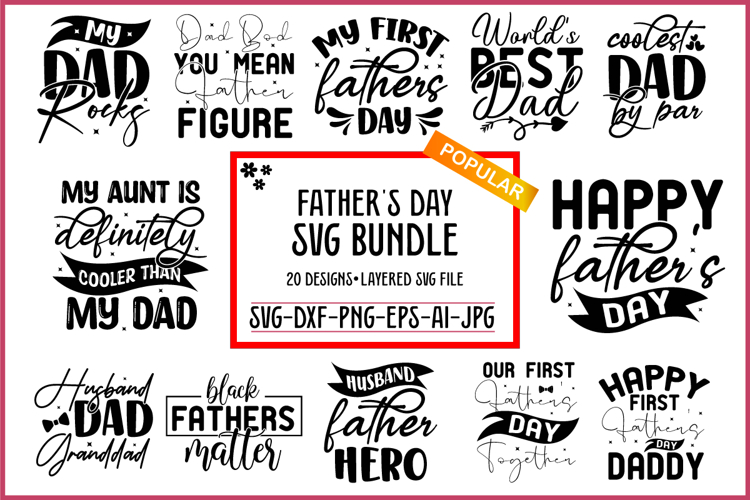 Fathers Day Svg Bundle, Dad Svg, Father Svg, Papa Svg