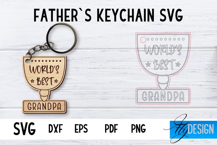 Fathers Day Keyhain | Laser Cut Design | Fathers Quotes