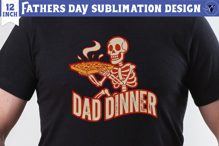 Fathers Day Sublimation Design | Dad dinner Skull daddy png