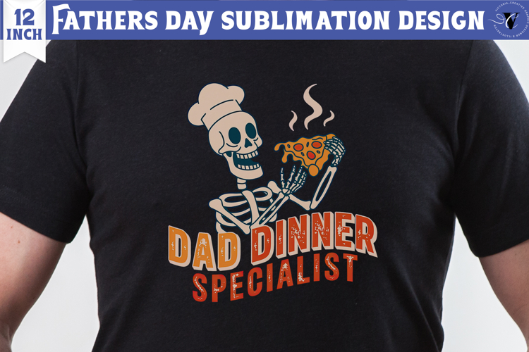 Fathers Day Sublimation Design | Dad dinner specialist png