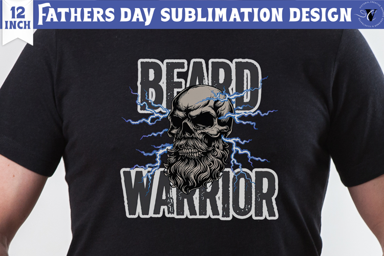 Fathers Day Sublimation Design | Beard warrior, dad skull
