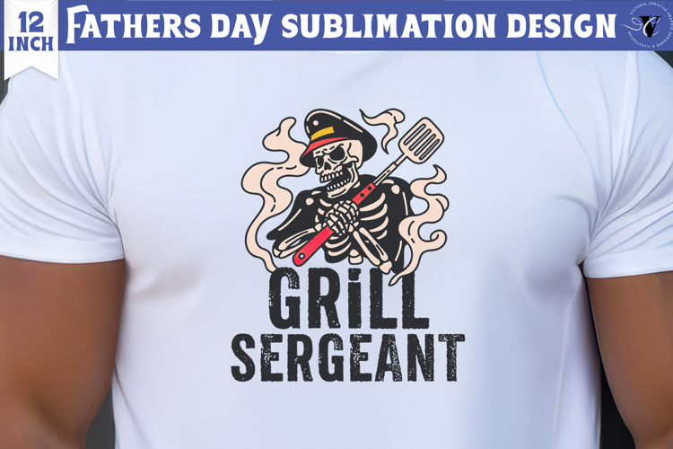 Fathers Day Sublimation Design | Grill sergeant, skull