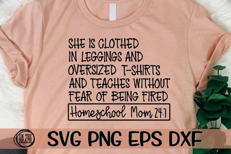 Homeschool Mom 24 7 - Without Fear - SVG PNG EPS DXF example image 1