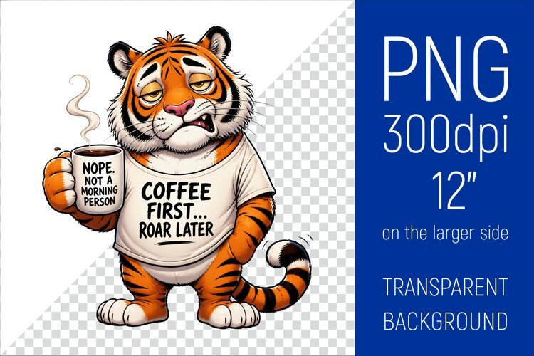 Funny Morning Coffee Tiger |Cute Coffee Lover Clipart example image 1