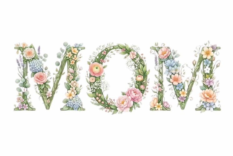 "Mom" word art in decorative floral letters, flowers growing