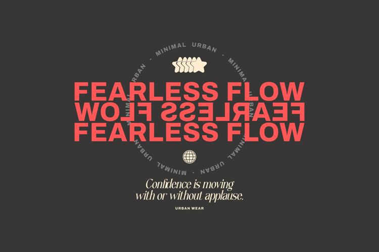 Fearless Flow Urban Typography T-shirt Design