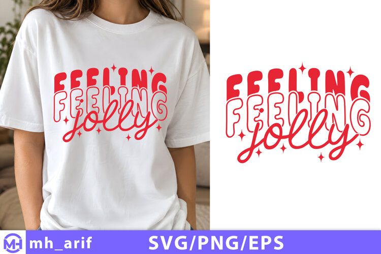 Feeling Jolly Christmas Quote SVG PNG example image 1