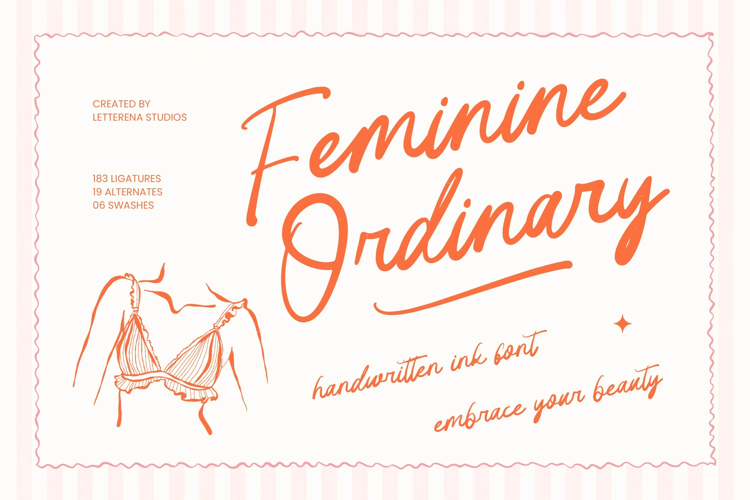 Feminine Ordinary - Handwritten Ink Font