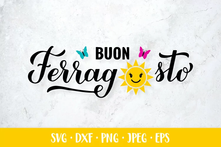 Buon Ferragosto SVG. Italian summer festival