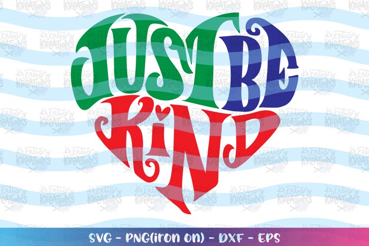 Positive-Just be kind svg example image 1