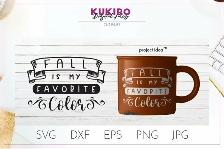 Fall is my favorite color SVG Cut File