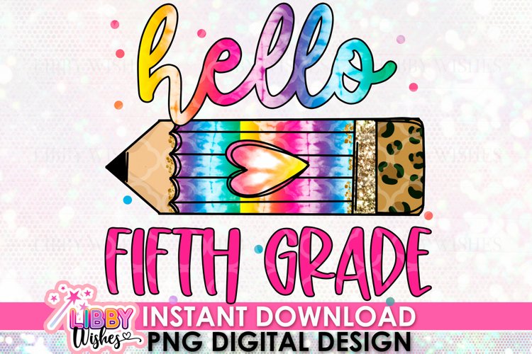 Hello fifth Grade Sublimation design example image 1