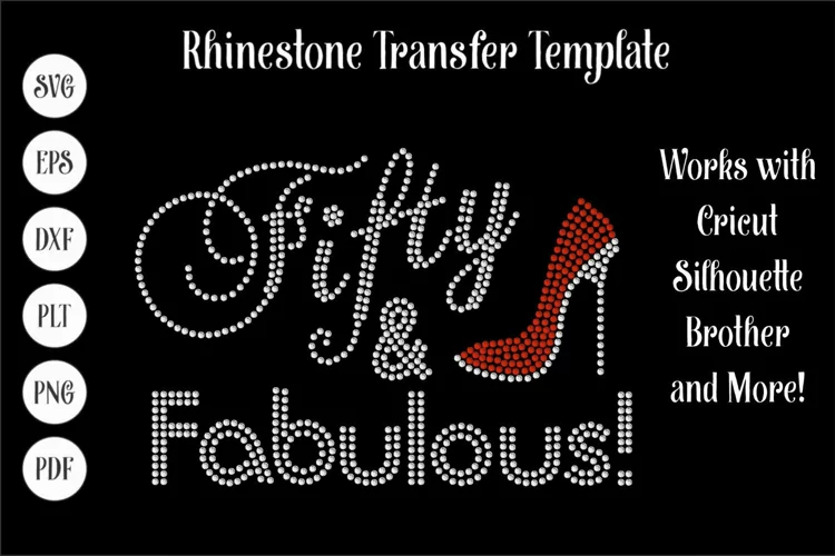 Birthday Rhinestone SVG Template 50 and Fabulous