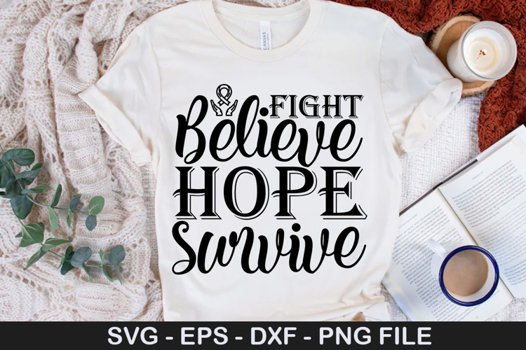 Fight Believe Hope Survive SVG - Breast Cancer Design