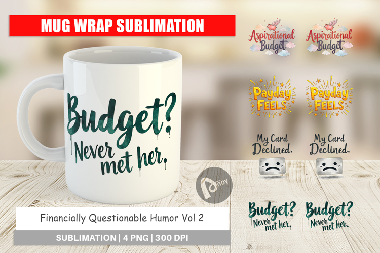 Financially Questionable Mug Wrap