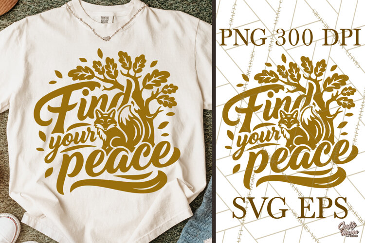 Find Your Peace Fall SVG Cut File & Fox Fall PNG Design example image 1