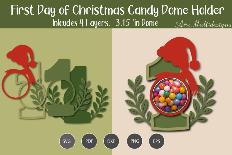 First day of christmas candy dome SVG