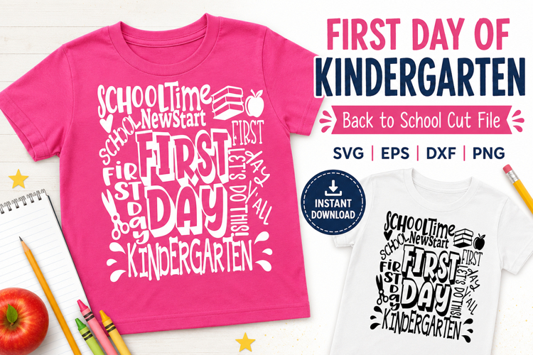First Day of Kindergarten SVG, Back to School Word Art File