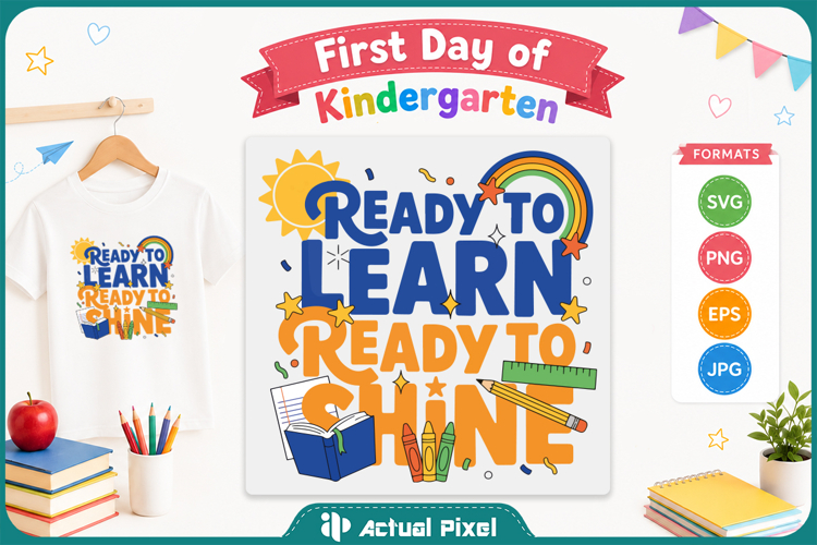 First Day of Kindergarten SVG PNG