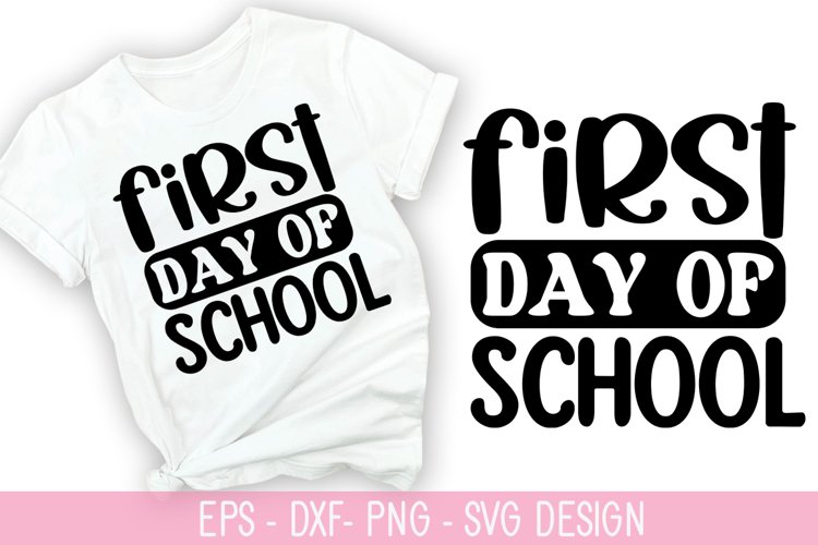 First Day Of School Svg Image 6