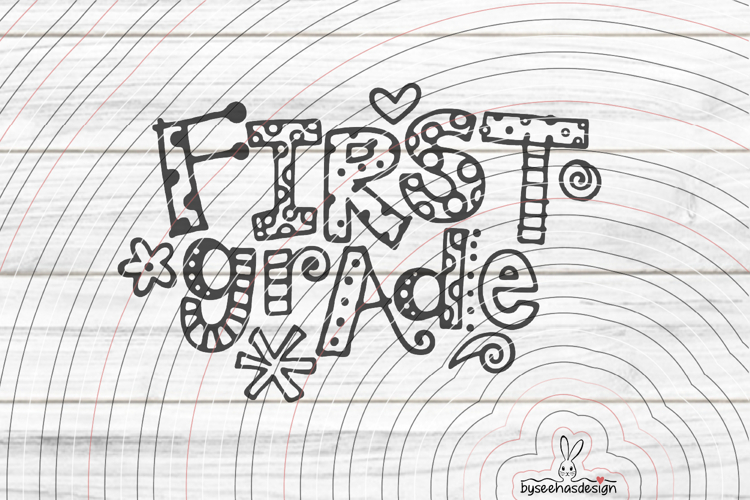 First Grade cutting file SVG DXF