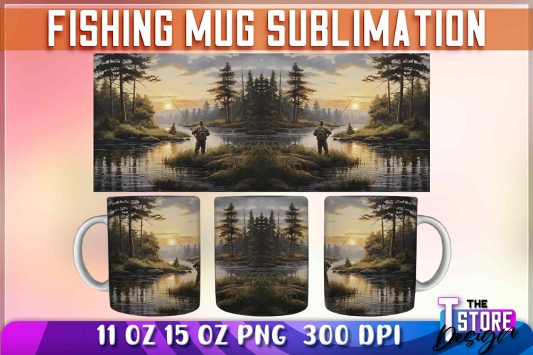 Fishing Mug Sublimation | 11 oz 15 oz Mug | Fishing PNG