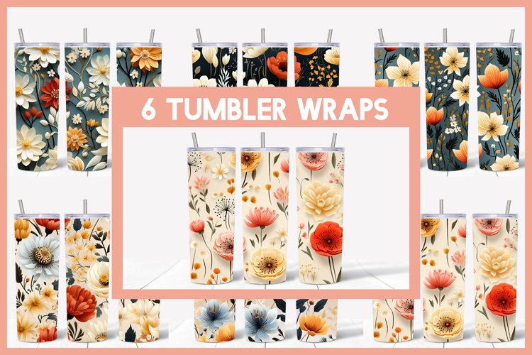 6 3D Tumbler Wrap 3D Seamless Flowers I Tumbler Sublimation