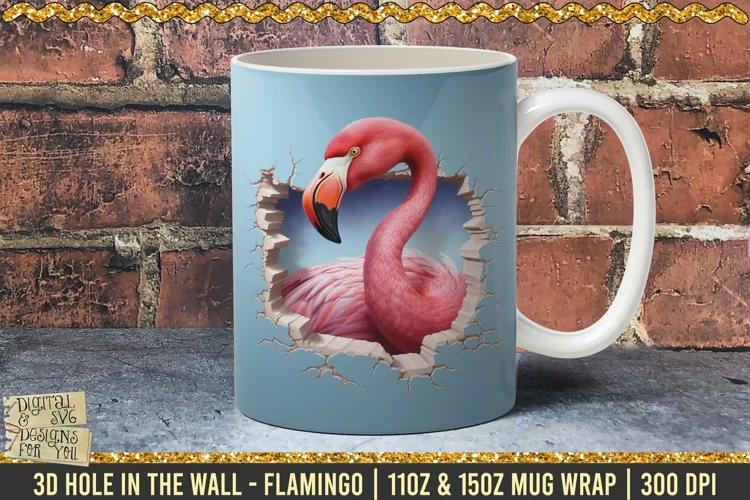 3D Flamingo Hole In Wall Mug Wrap, 11 - 15oz Template 300dpi