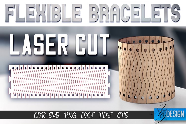 Flexible Bracelets Laser Cut | Jewelry Design | CNC File