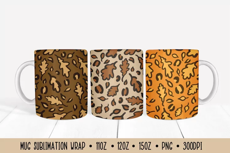 Autumn Oak Leaves Mug Wrap Sublimation. Fall Leopard Mug