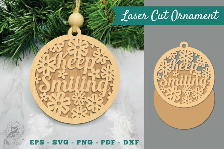 Floral Keep Smiling Laser Cut Ornament SVG