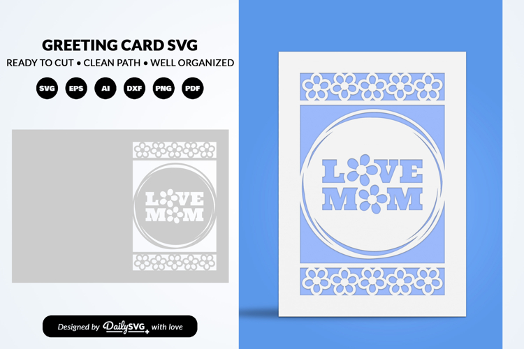 Mom Floral Mothers Day Greeting Card SVG